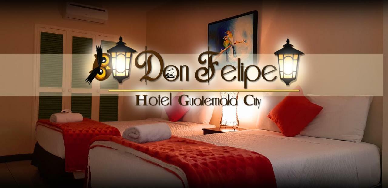 Hotel Don Felipe Guatemala-Stadt Exterior foto
